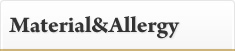 Material&Allergy